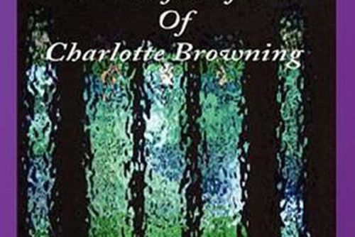 The Afterlife of Charlotte Browning The Afterlife of Charlotte Browning