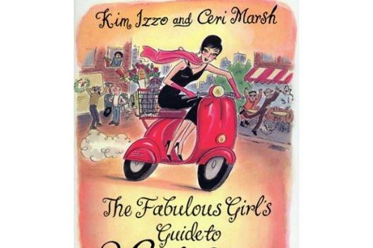 The Fabulous Girl\x27s Guide to Life The Fabulous Girl\x27s Guide to Life