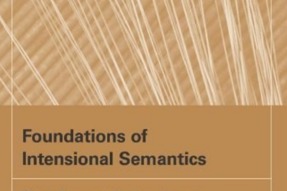 Foundations of Intensional Semantics Foundations of Intensional Semantics
