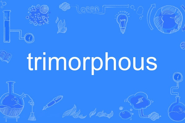 trimorphous trimorphous