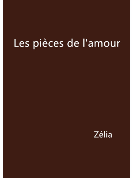 Les pièces de l\x27amour Les pièces de l\x27amour