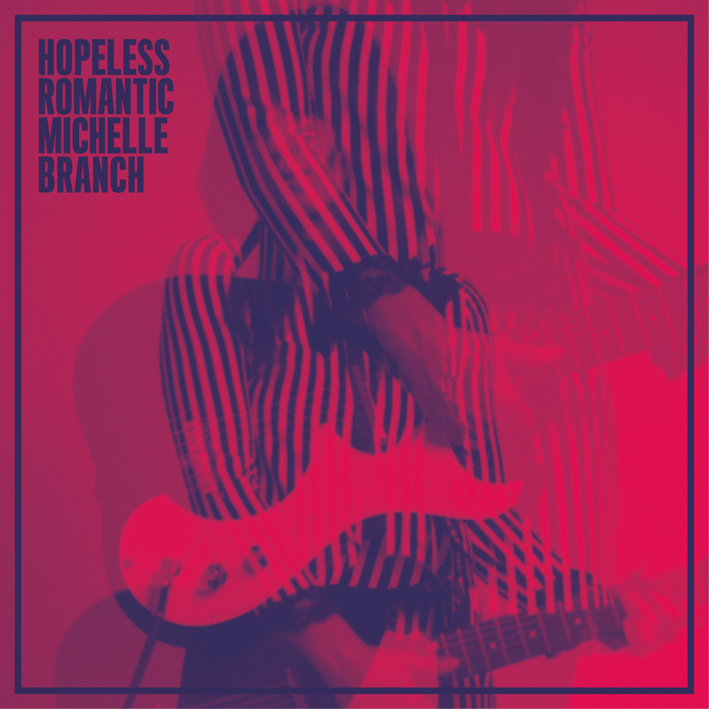 Hopeless Romantic(蜜雪兒·布蘭奇第三張個人錄音室專輯)