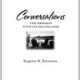Conversations: The Message With Its Translator Conversations: The Message With Its Translator