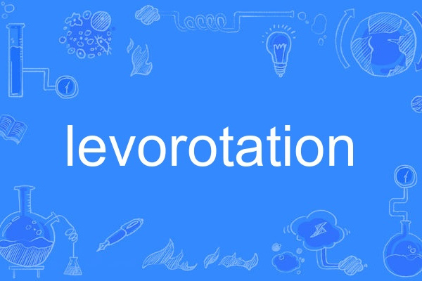 levorotation levorotation