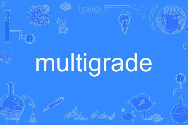 multigrade multigrade