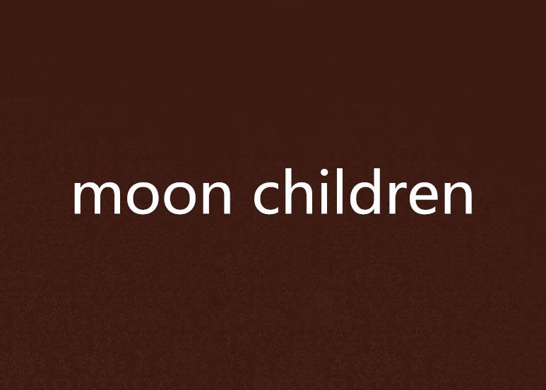 moon children moon children