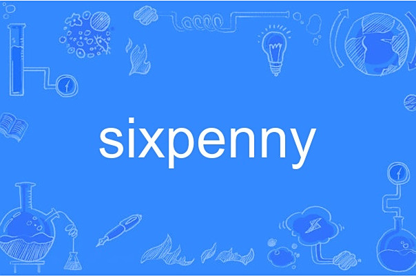 sixpenny sixpenny