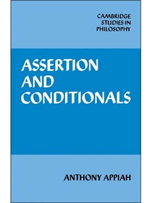 Assertion and Conditionals Assertion and Conditionals
