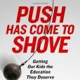 Push Has Come to Shove Push Has Come to Shove