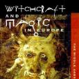 Witchcraft and Magic in Europe(Univ of Pennsylvania Pr出版的圖書) Witchcraft and Magic in Europe(Univ of Pennsylvania Pr出版的圖書)