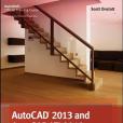 AutoCAD 2013 and AutoCAD LT 2013 Essentials AutoCAD 2013 and AutoCAD LT 2013 Essentials