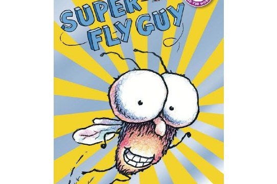 Super Fly Guy Super Fly Guy