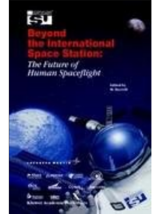 Beyond the International Space Station Beyond the International Space Station