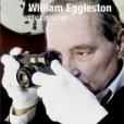 William Eggleston: Photographer William Eggleston: Photographer