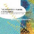 The Physics of Fluids and Plasmas The Physics of Fluids and Plasmas