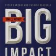 Small Money, Big Impact Small Money, Big Impact