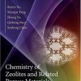 Chemistry of Zeolites and Related Porous Materials Chemistry of Zeolites and Related Porous Materials