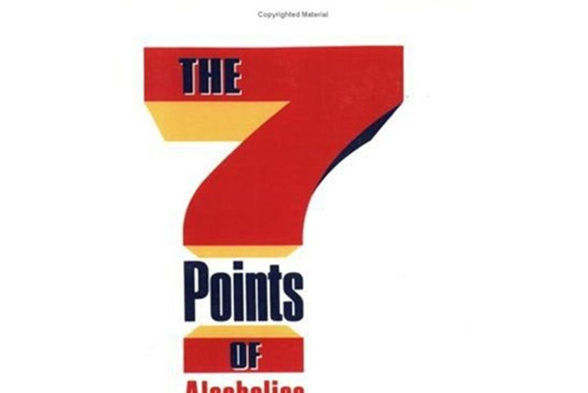 The 7 Points of Alcoholics Anonymous The 7 Points of Alcoholics Anonymous