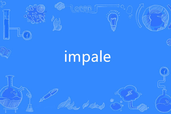 impale impale