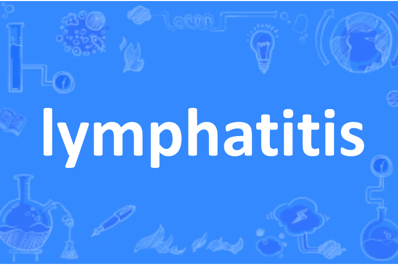 lymphatitis lymphatitis