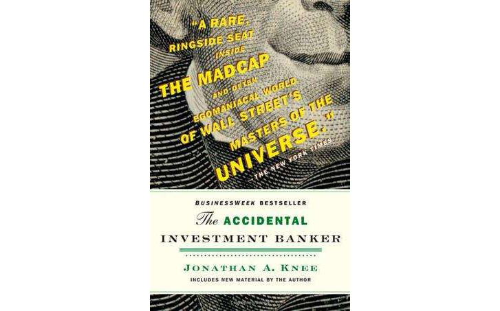華爾街的十年變遷The Accidental Investment Banker