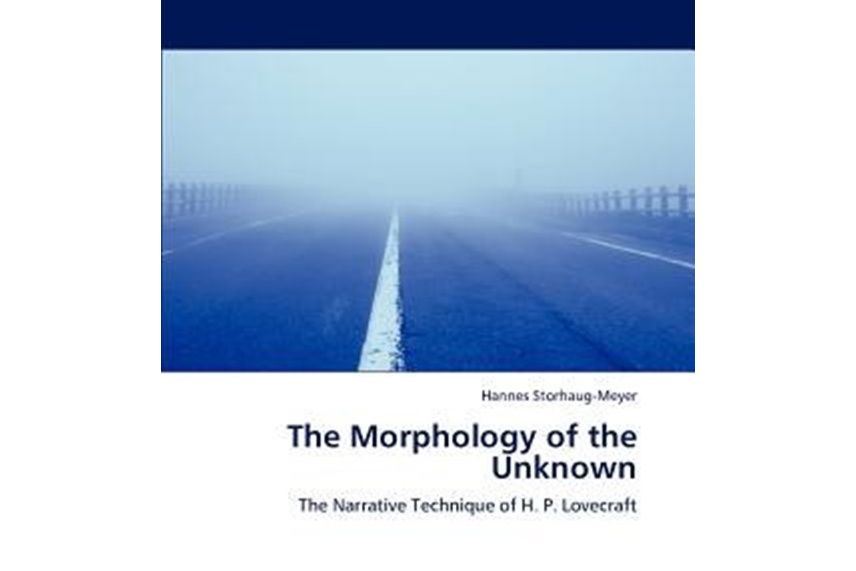 The Morphology of the Unknown