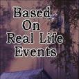 Based on Real Life Events Based on Real Life Events