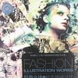 FASHION ILLUSTRATION WORKS FASHION ILLUSTRATION WORKS