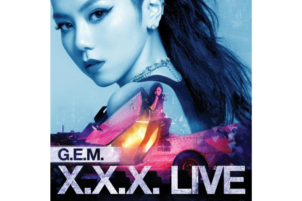 G.E.M. X.X.X. Live G.E.M. X.X.X. Live
