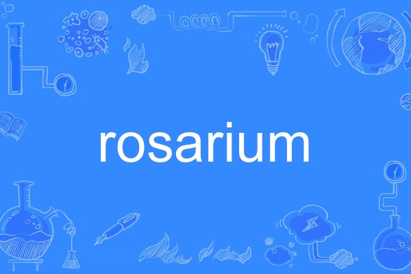 rosarium rosarium