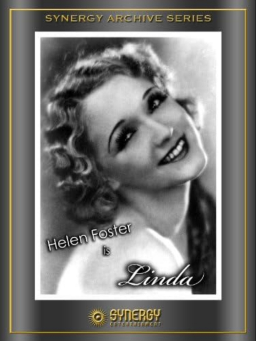 Linda(美國1929年Dorothy Davenport執導的電影) Linda(美國1929年Dorothy Davenport執導的電影)