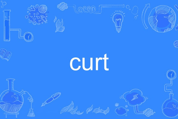 Curt(英語單詞) Curt(英語單詞)