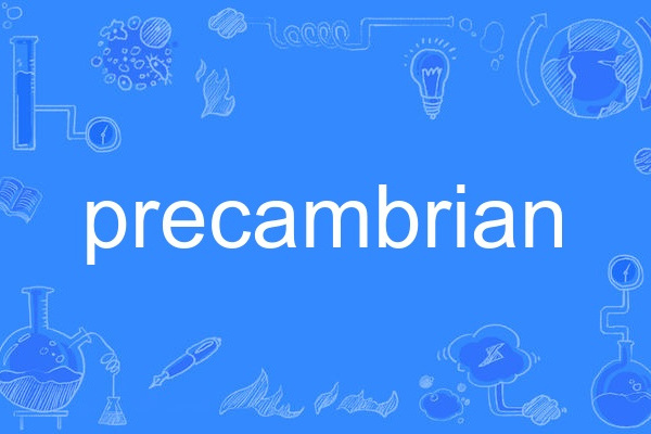 precambrian precambrian