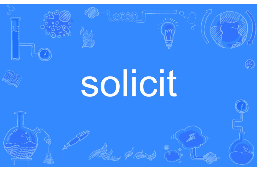 solicit solicit