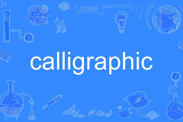 calligraphic calligraphic
