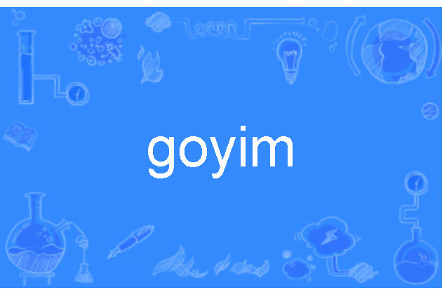 goyim goyim