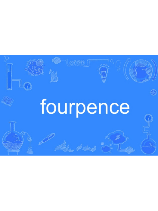 fourpence fourpence