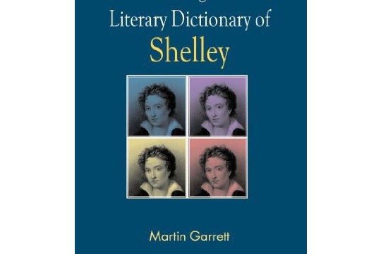 The Palgrave Literary Dictionary of Shelley The Palgrave Literary Dictionary of Shelley