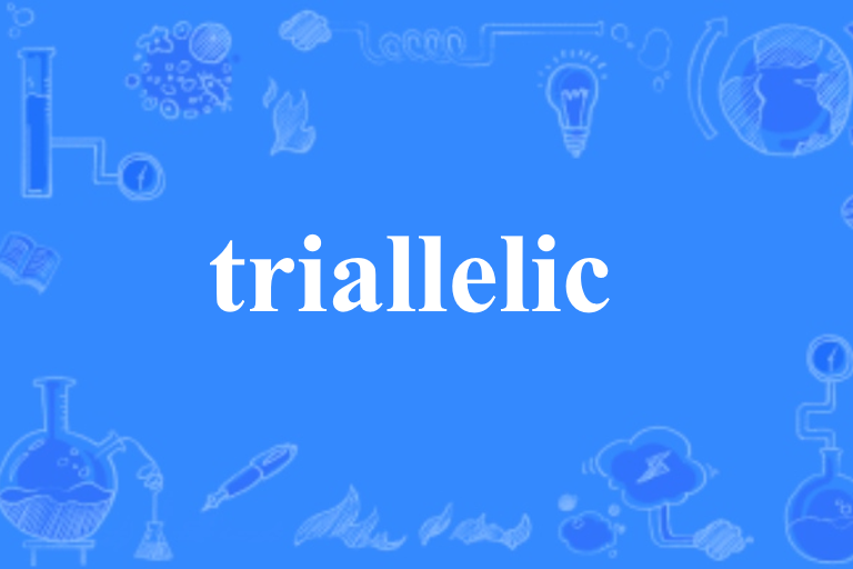 triallelic triallelic