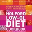 The Holford Low-gl Diet Cookbook The Holford Low-gl Diet Cookbook