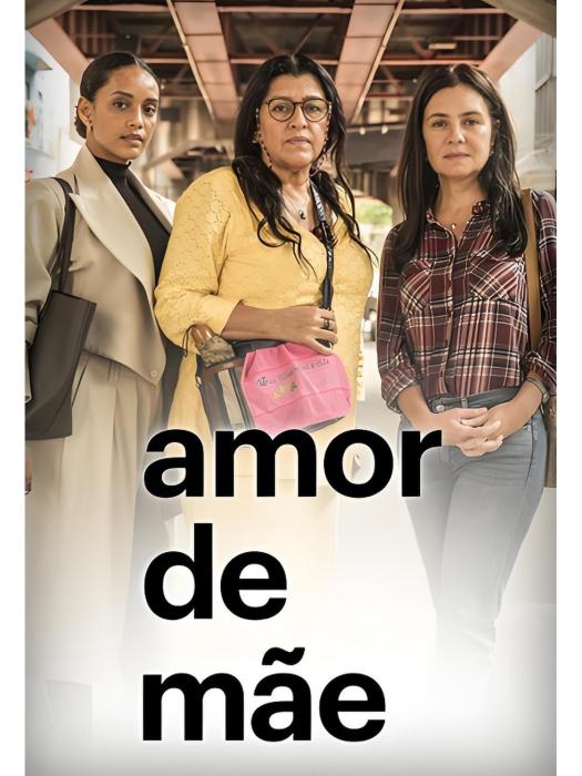 母愛無邊(2019年José Luiz Villamarim執導的巴西電視劇) 母愛無邊(2019年José Luiz Villamarim執導的巴西電視劇)