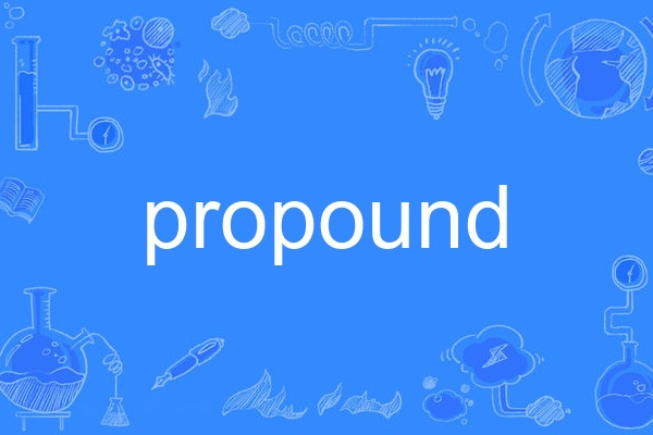 propound propound