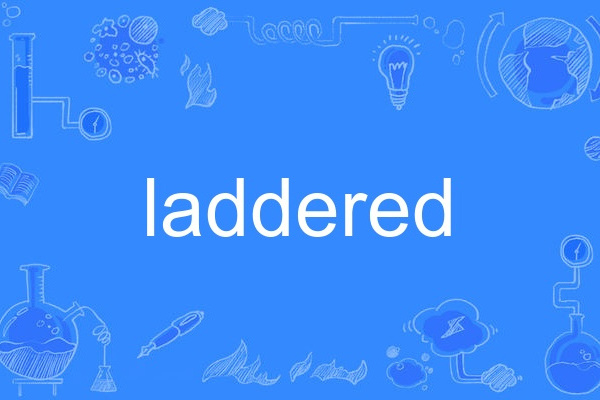 laddered laddered