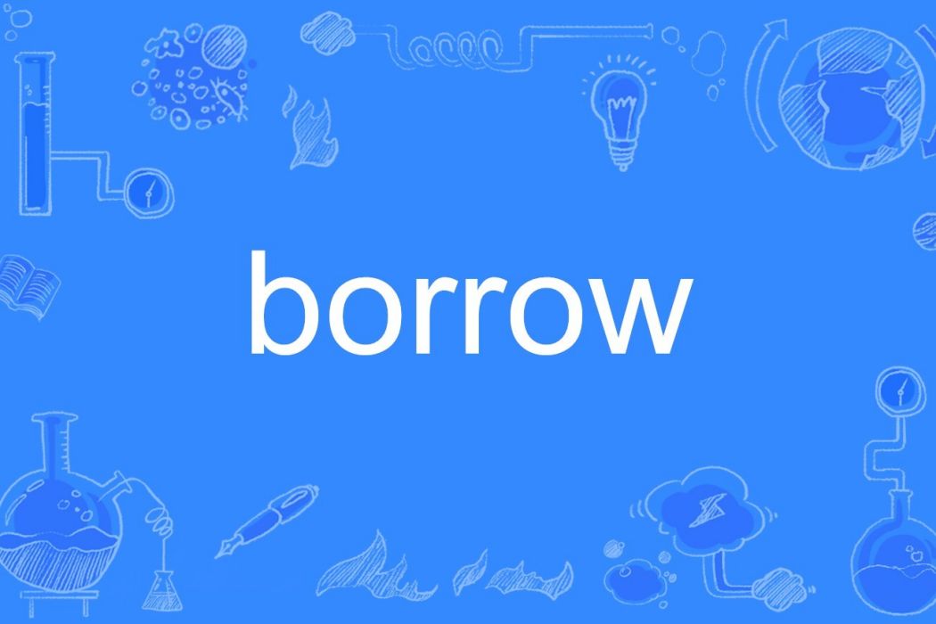 borrow borrow