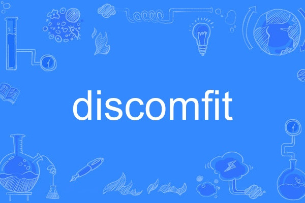 discomfit discomfit