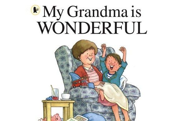 My Grandma Is Wonderful My Grandma Is Wonderful