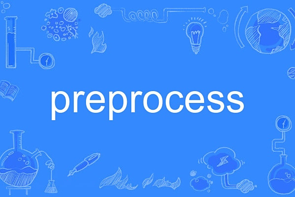 preprocess