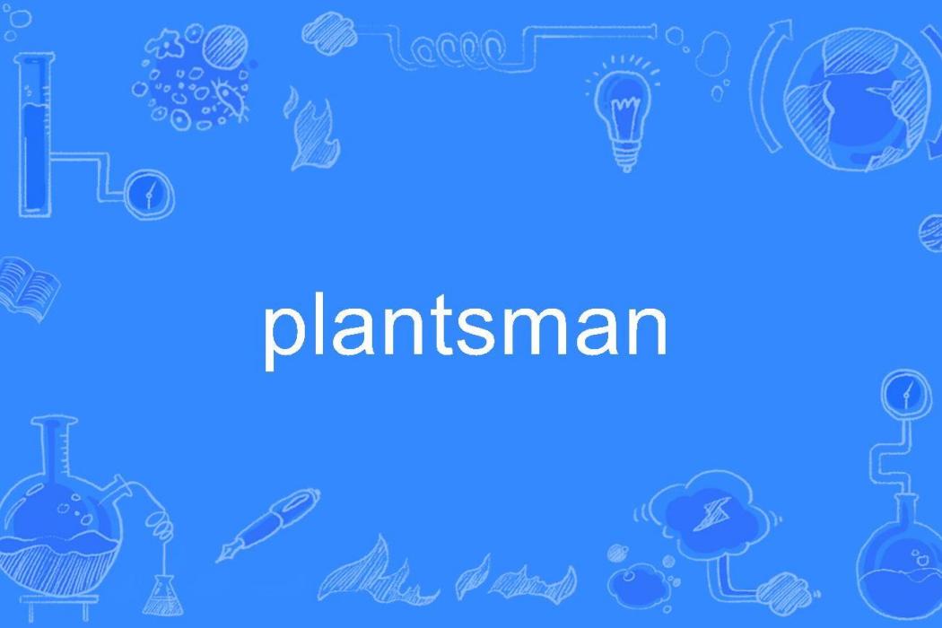 plantsman plantsman