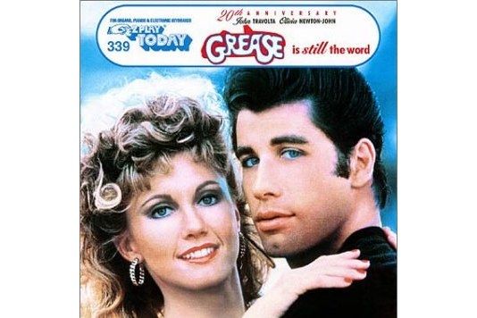 Grease Is Still the Word Grease Is Still the Word