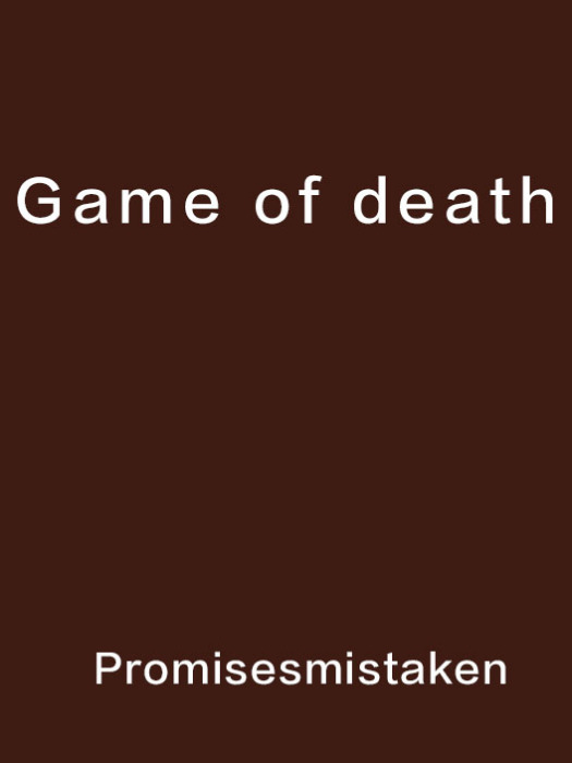 Game of death Game of death